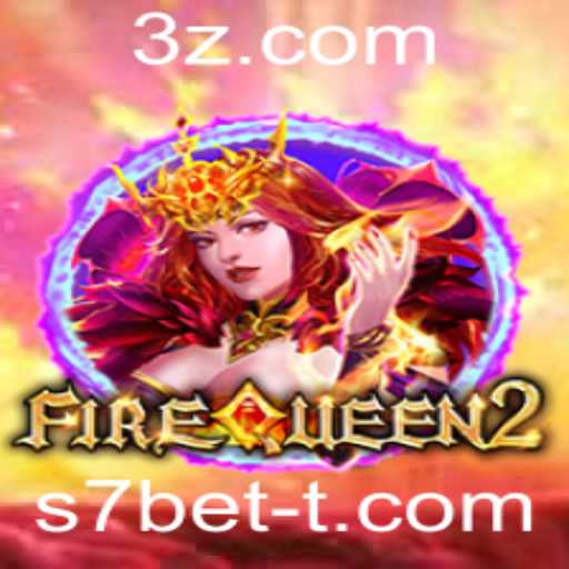 Explorando o Mundo de FireQueen2 e a Plataforma s7bet
